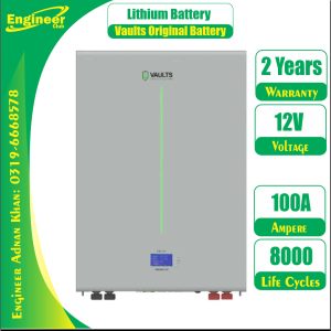 Lithium Battery Price in Pakistan Vaults 12V 100Ah 8000 Cycle
